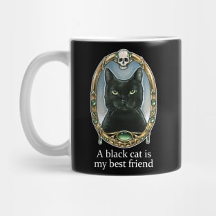 A Black Cat Is My Best Friend Mug